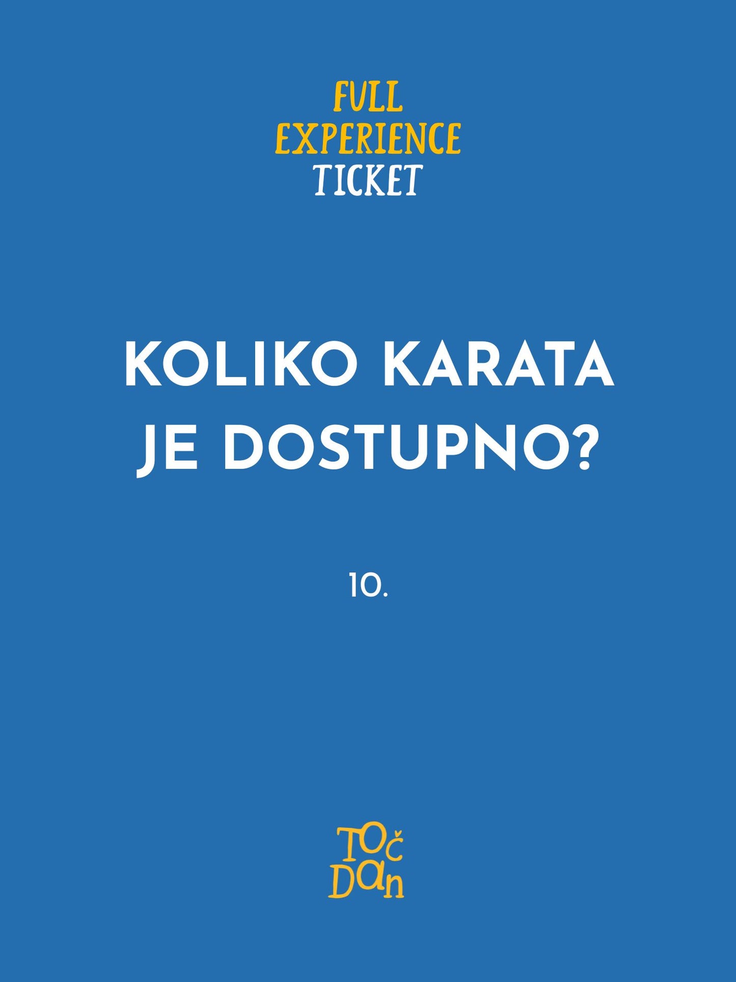 TOČ DAN: FULL EXPERIENCE