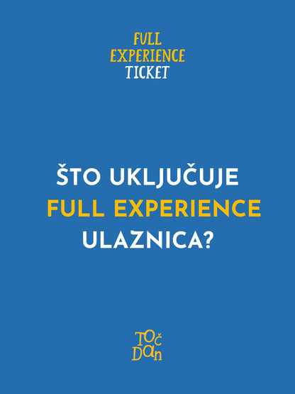 TOČ DAN: FULL EXPERIENCE